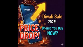 iPhone 17 Price Drop in Diwali Sale 2025! Should You Buy Now?#iphone17  #diwali2025  #appledeals