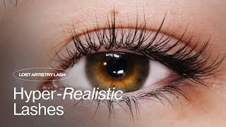 How to Master Hyperrealistic Lash Sets | Step By Step Tutorial