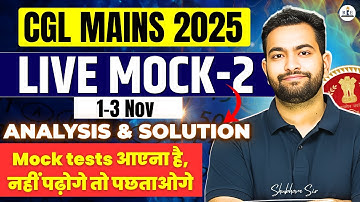 SSC CGL 2025 Tier-2 RBE Live mock 2 | Safe score and Maths best questions  solutions| Shubham Sir