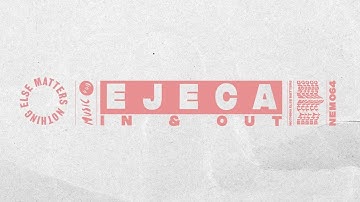 Ejeca - In & Out (Extended Mix)