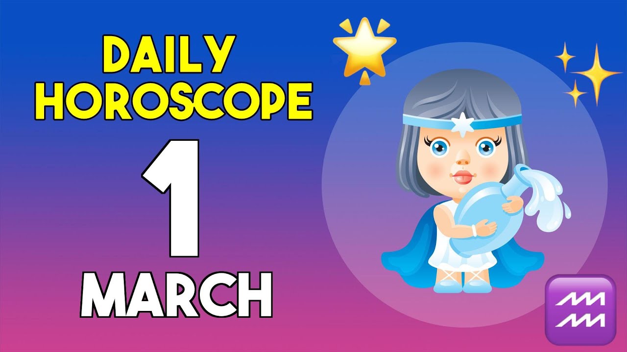 Aquarius horoscope today - March 1, 2026