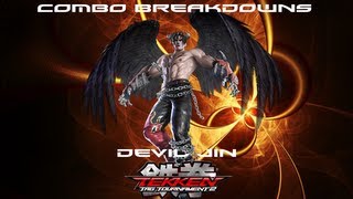 Tekken Tag 2: Devil Jin Combo Breakdowns
