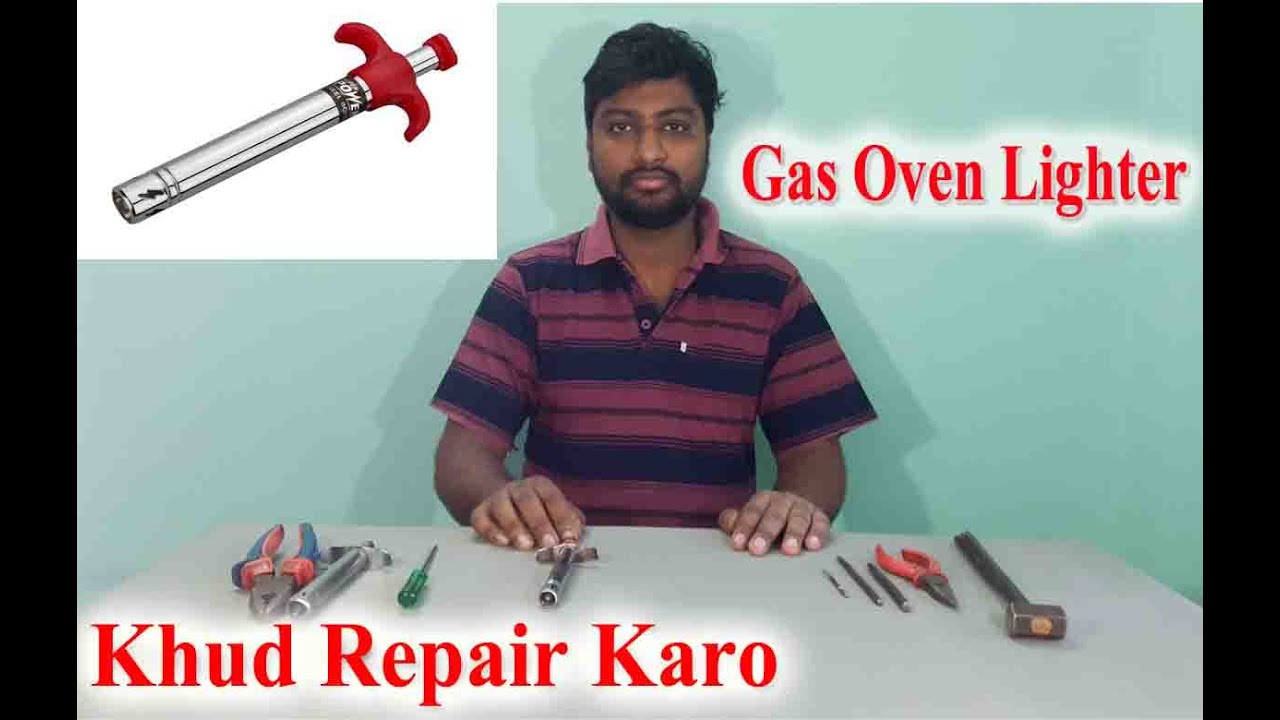 Gas Oven Lighter Repairing // Easy // Hindi // YouTube