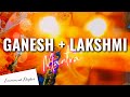 Ganesh and lakshmi super powerful mantra to align with  exellent  health wealth and happiness