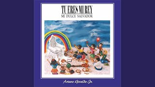 Tu Eres Mi Rey
