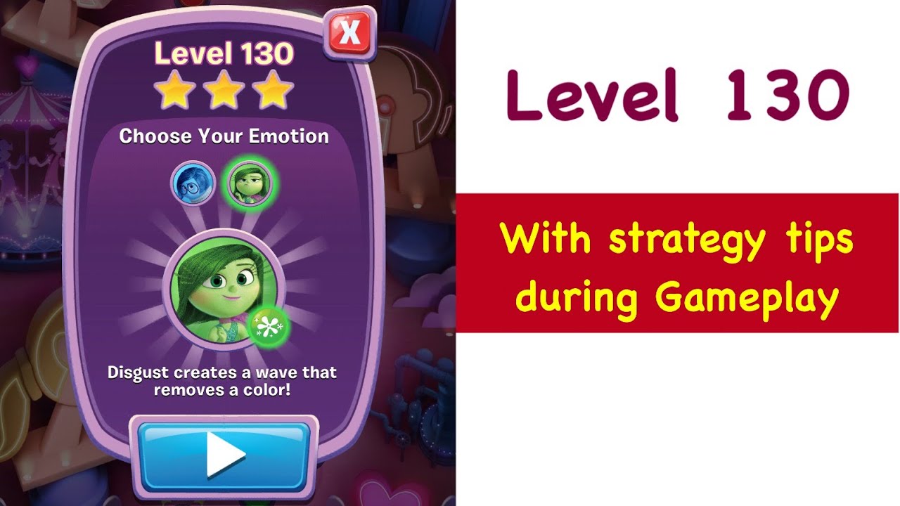 Inside Out Thought Bubbles Level 130 Tips and Strategy Walkthrough