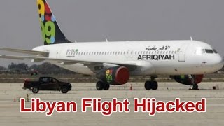 Libyan flight with 118 on board hijacked in Malta : Newspointtv