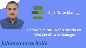 Como solicitar un certificado SSL en AWS