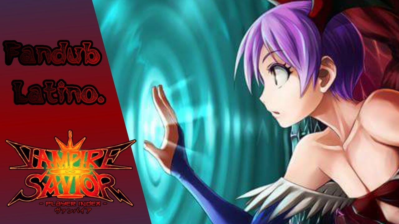 💀 Darkstalkersvampire Savior 1 Manga Fandub 💀 Parte 1 Youtube 