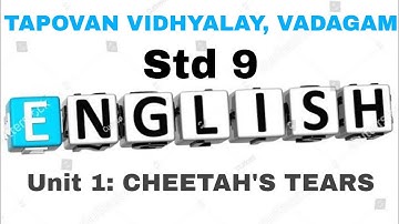 Std 9 English unit 1. CHEETAH
