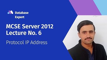 MCSE Server 2012 Lecture No.6 Protocol IP Address