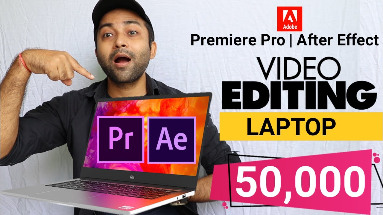 Best Laptop For Video Editing Under 50000 Best Video Editing Laptop best-laptop-for-video-editing-under-50000-best-video-editing-laptop