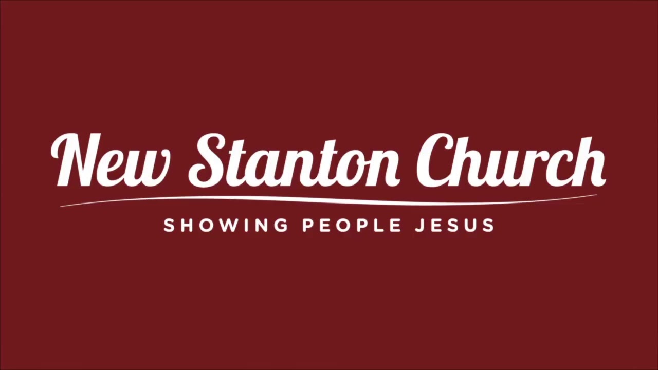 New Stanton Church Live Stream YouTube