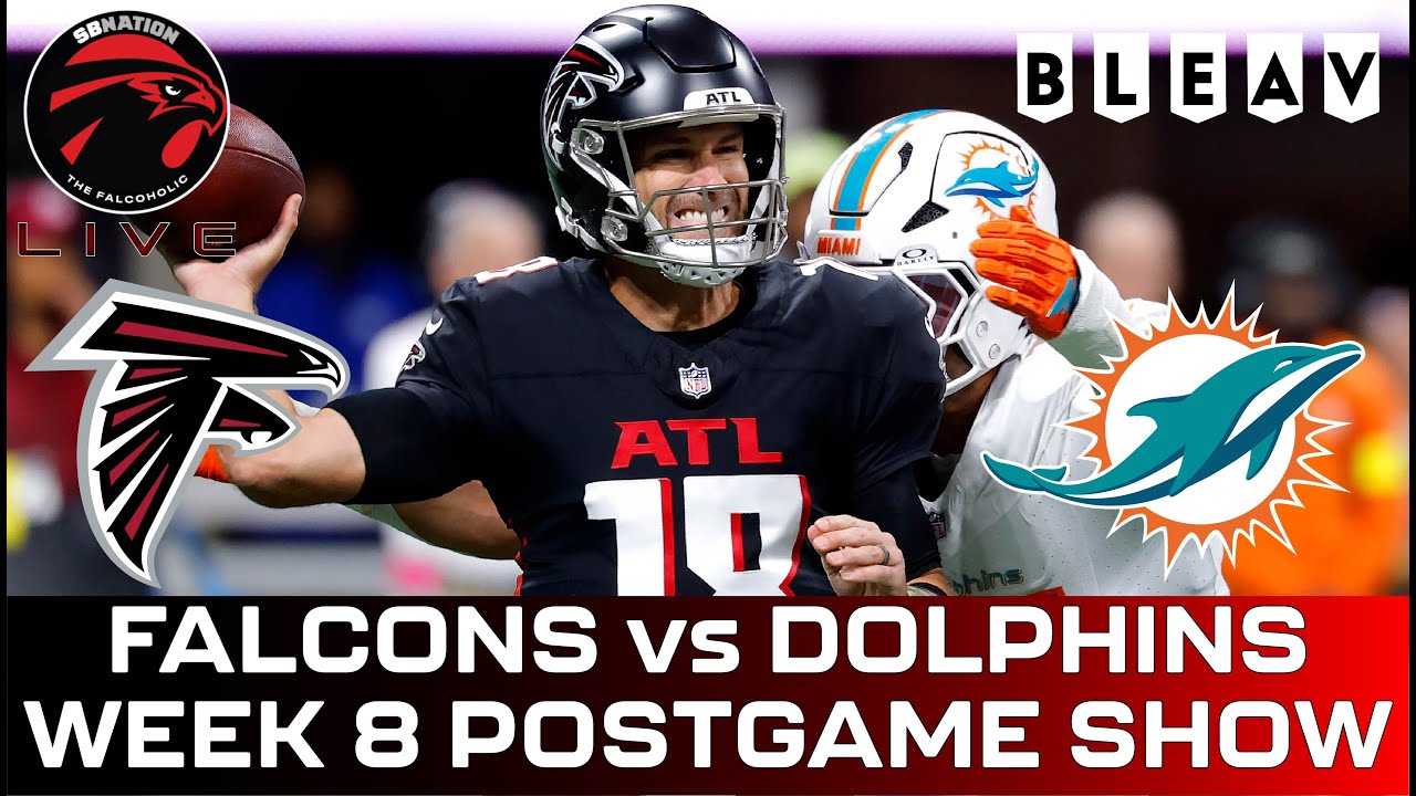 Falcons vs Dolphins Week 8 postgame show: Atlanta dead in the water
