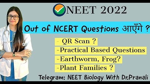 Practical Syllabus Questions in NEET? QR Scan ? Dr. Pranali Mishra | Answers to all your Doubts