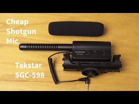 Cheap Shotgun Mic:Takstar SGC-598 Review