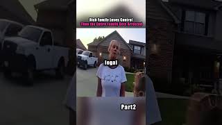 RICH FAMILY LOSES CONTEOL😳THEN THE ENTIRE FAMILY GETS ARRESTED PART 2 #cops #crime #bodycam