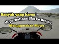 Wellcome to Mount Bromo # cibilokal Motovlog