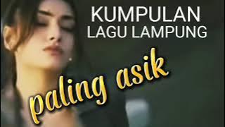 Kumpulan Lagu Lampung Paling Asyik. Produksi Studio 16 Kalianda Lampung