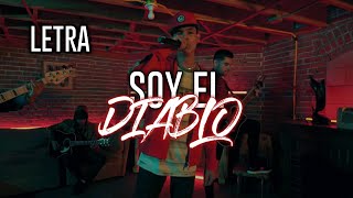 Video thumbnail of "(LETRA) Soy El Diablo - Natanael Cano"