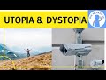 Utopia &amp; Dystopia einfach erklärt - Englisch Abitur Zusammenfassung - Charakteristika &amp; Merkmale