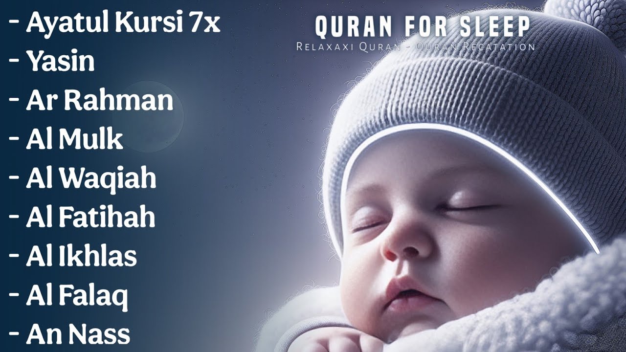 Uyqu uchun Qur'on | Dam olish uchun tinchlantiruvchi oyatlar | Oyat Kursiy, Yasin, Arrahmon Ala Aqel