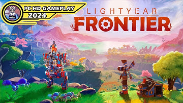 Lightyear Frontier Gameplay Walkthrough [GTX 1650 4GB] - NO Commentary