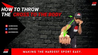 How to Throw the Cross to the Body