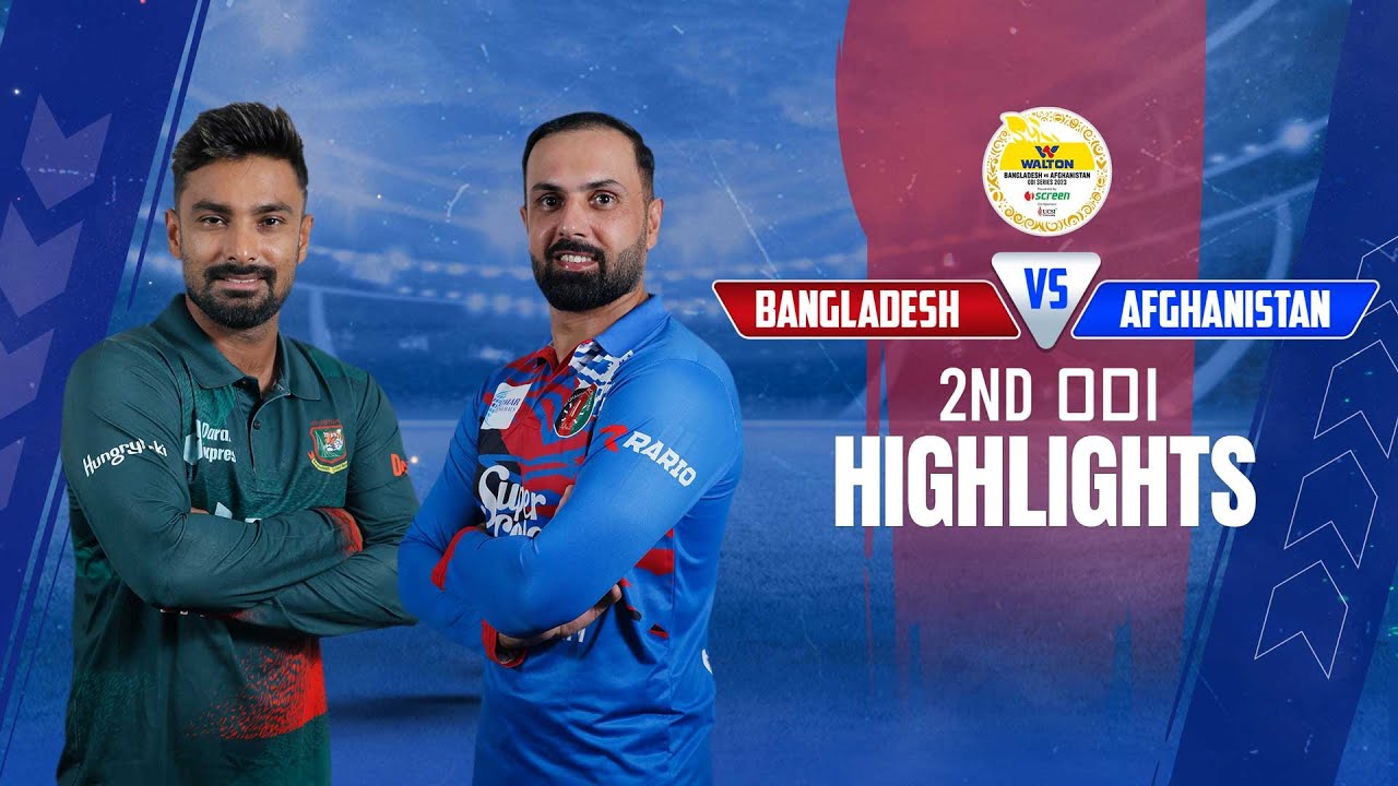 Bangladesh vs Afghanistan Highlights 2nd ODI Afghanistan tour of Bangladesh 2023