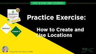 How to Add and Use Locations - QBO Advanced Section 1 Lesson 2 (FY22)