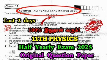 11th Physics Half Yearly Question Paper 2025|11th Physics Half Yearly Exam Important Questions 2025