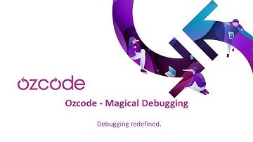 Ozcode - Magical Debugging
