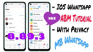 MB WhatsApp update 8.89.3 Updated || Anti ban and advance feathers & ios theme || ABM Tutorial screenshot 3