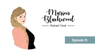 Podcast tricot - Episode 15 : Les cadeaux en tricot