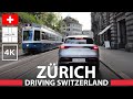 Driving in Switzerland 🚙 🇨🇭【4K】ZÜRICH • Switzerland [POV driving]