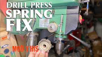 Drill Press Return Spring Fix // Modification // How to fix a drill press spring