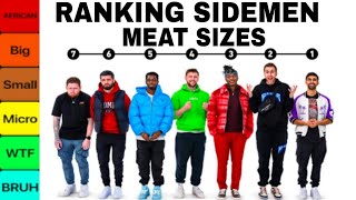 Ranking The SIDEMEN MEAT sizes