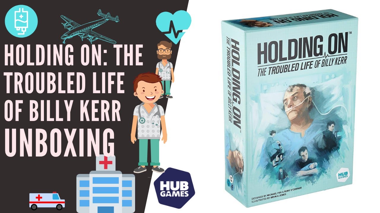 Holding On: The Troubled Life of Billy Kerr | Board Game Unboxing