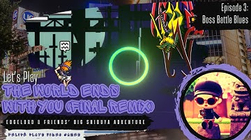 Episode 3: Boss Battle Blues | The World Ends With You (Final Remix) Playthrough