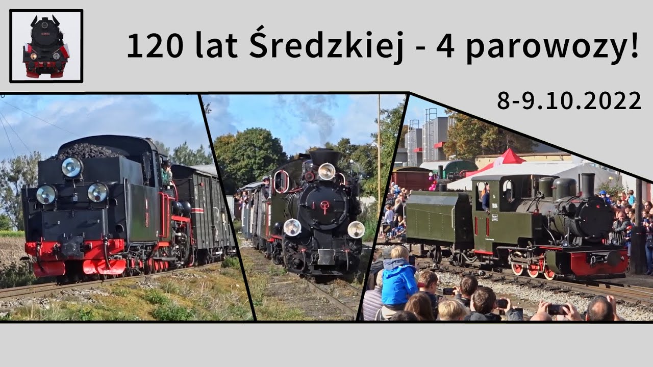 Parada Parowozów i pociągi specjalne - Średzka Kolej Powiatowa świętuje 120 lat!