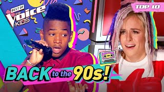 Time for NOSTALGIA! The most ICONIC 90's songs in The Voice Kids!  | Top 10