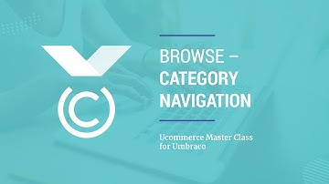 [020] Browse - Category Navigation - Ucommerce for Umbraco Master Class
