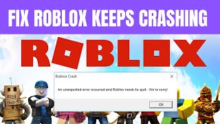Fix Roblox Keeps Crashing on Windows 11/10 PC