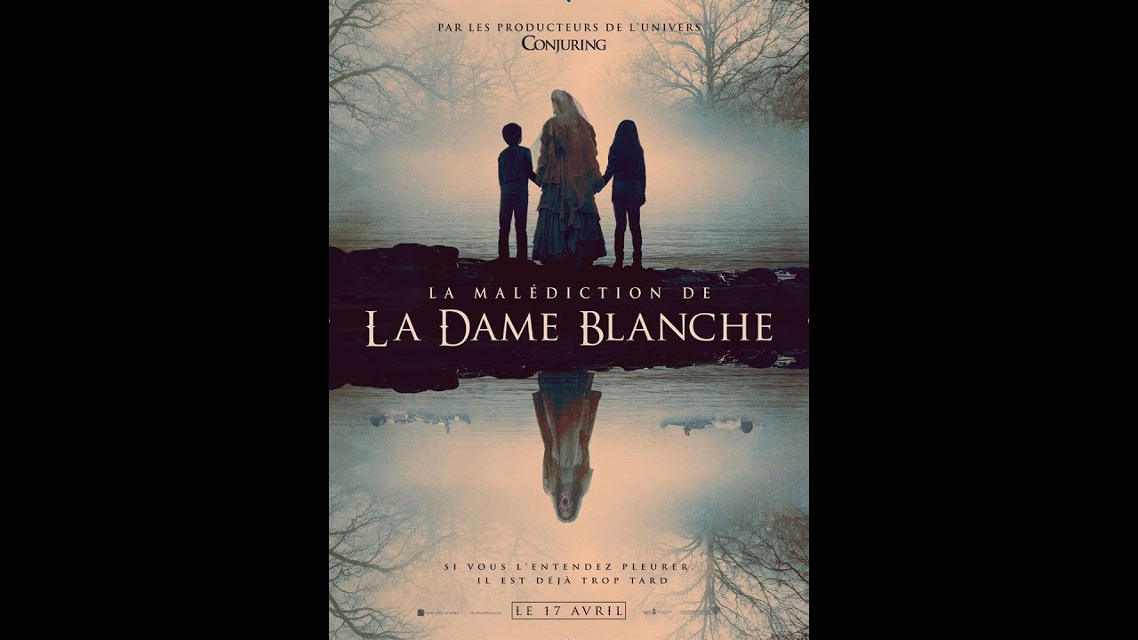 La Malédiction de la Dame Blanche en DVD et Blu-ray - YouTube