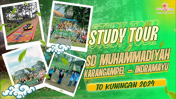 KECERIAAN TERPANCAR DI KUNINGAN!!! Study Tour SD Muhammadiyah Karangampel 2024