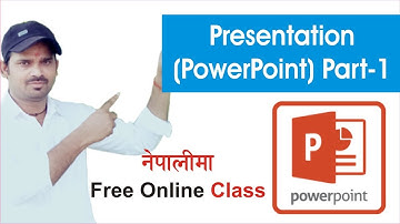 PowerPoint Presentation Tutorial in Nepali [Part-1] | नेपालीमा PowerPoint कलास भाग - १