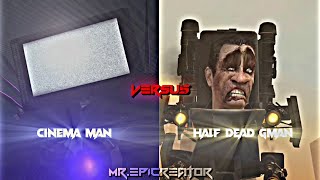 Titan tv man vs Half Dead Gman 💀 || Tv woman vs Simp cameraman || Mix Debates