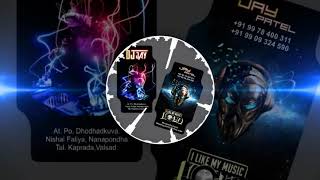 Sato Janam Me Tere Band Remix Dj Jay (Dholki Mix)