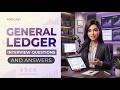 General Ledger Interview Questions and Answers
