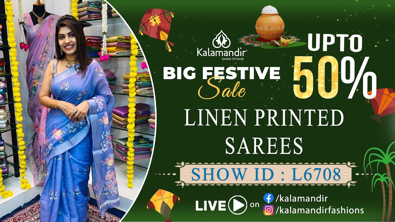 Sankranthi Special : Linen Printed Sarees - Buy 1- ₹599 Buy 3 - ₹1500 | Kalamandir Sarees LIVE